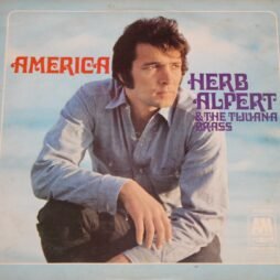 Herb Alpert & The Tijuana Brass - America (G+)