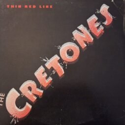 The Cretones - Thin Red Line (G+)