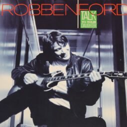 Robben Ford - Talk To Your Daughter (VG+)