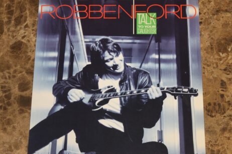 Robben Ford - Talk To Your Daughter (VG+)