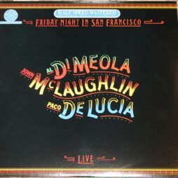 Al Di Meola, John McLaughlin, Paco De Lucia - Friday Night In San Francisco (VG+)