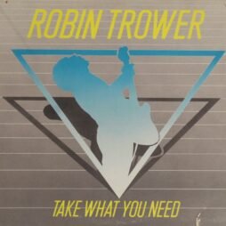 Robin Trower - Take What You Need (VG+)