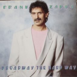 Frank Zappa - Broadway The Hard Way (VG+)