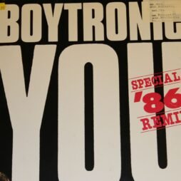 Boytronic - You (Special '86 Remix) (G+) (12")
