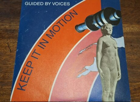 Guided By Voices - Keep It In Motion (VG+) (7")
