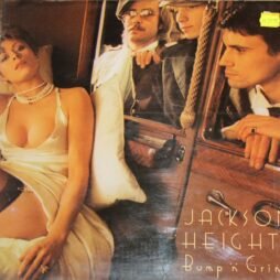 Jackson Heights - Bump 'N' Grind (VG)