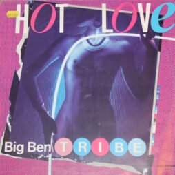 Big Ben Tribe - Hot Love (G+) (12")