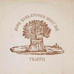 Traffic - John Barleycorn Must Die (G+)