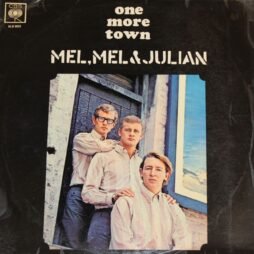 Mel, Mel & Julian - One More Town (G+)