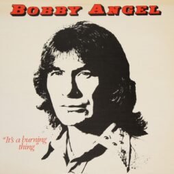Bobby Angel - It's A Burning Thing (G+/VG)