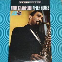 Hank Crawford - After Hours (G+)