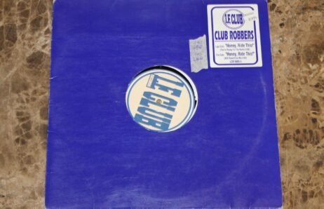 Club Robbers - Honey, Ride This! (12")