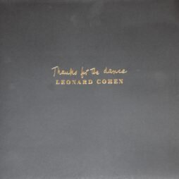Leonard Cohen - Thanks For The Dance (VG+)