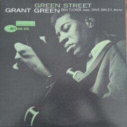 Grant Green - Green Street (VG+)