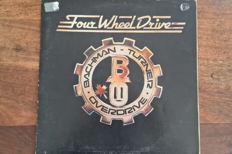 Bachman-Turner Overdrive - Four Wheel Drive (G+)