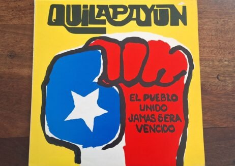 Quilapayún - El Pueblo Unido, Jamas Sera Vencido (VG)