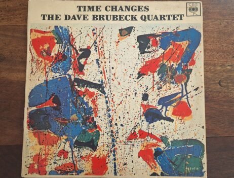 The Dave Brubeck Quartet - Time Changes (G/G+)