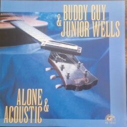 Buddy Guy & Junior Wells - Alone & Acoustic (VG+)