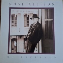 Mose Allison - My Backyard (VG+)