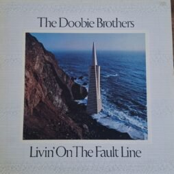 The Doobie Brothers - Livin' On The Fault Line (VG+/VG)