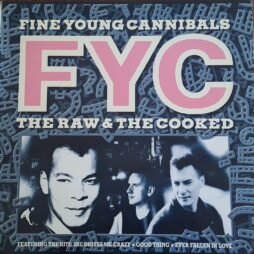 Fine Young Cannibals - The Raw & The Cooked (VG/VG+)