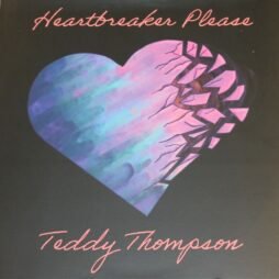 Teddy Thompson - Heartbreaker Please (VG+)
