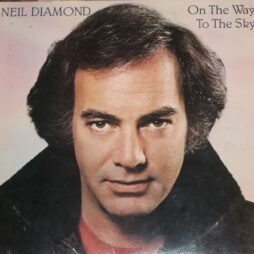 Neil Diamond - On The Way To The Sky (G+/VG+)