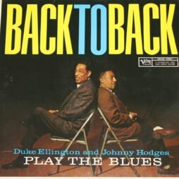 Duke Ellington & Johnny Hodges - Back To Back (Duke Ellington And Johnny Hodges Play The Blues) (G+/VG+)