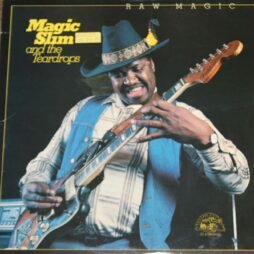 Magic Slim & The Teardrops - Raw Magic (VG)