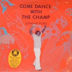 Sundar Popo - Come Dance With The Champ (G+)