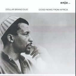 Abdullah Ibrahim - Good News From Africa