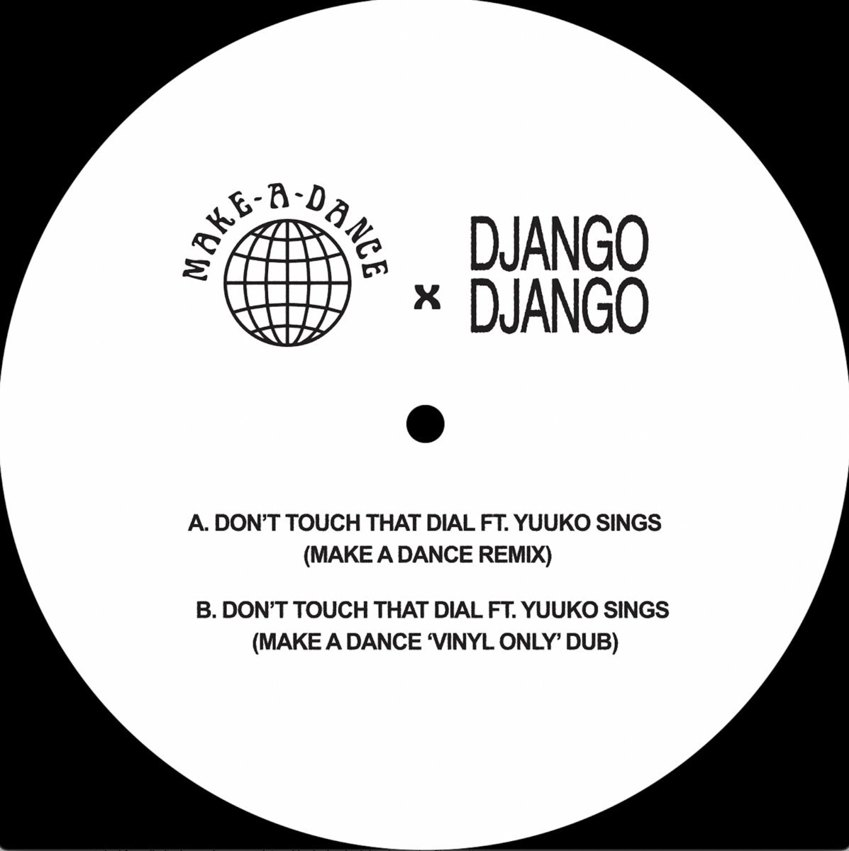 Django Django feat. Yuuko Sings - Don’t Touch That Dial (Blue Vinyl)