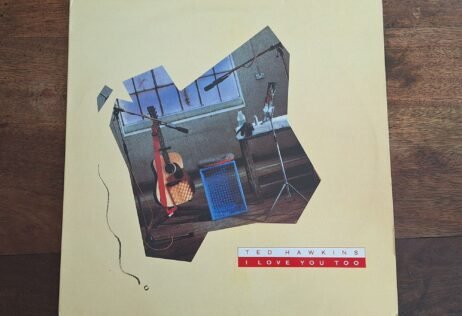 Ted Hawkins - I Love You Too (VG/VG+)