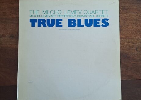 The Milcho Leviev Quartet - True Blues (VG+/VG)
