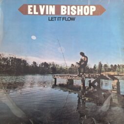 Elvin Bishop - Let It Flow (VG+/G+)