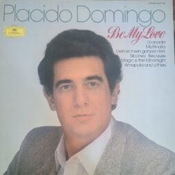 Placido Domingo - Be My Love (VG)