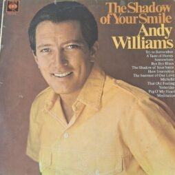 Andy Williams - The Shadow Of Your Smile (G+)