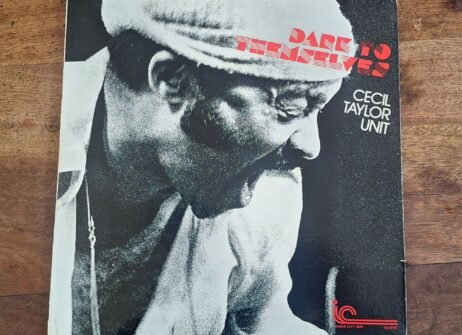 The Cecil Taylor Unit - Dark To Themselves (G+/VG)
