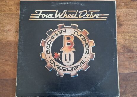 Bachman-Turner Overdrive - Four Wheel Drive (G+)