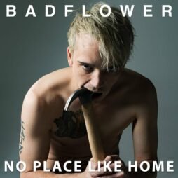 Badflower - No Place Like Home (2LP) (Pure Cloudy Colour Vinyl)