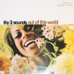 The Three Sounds - Out Of This World (VG+)