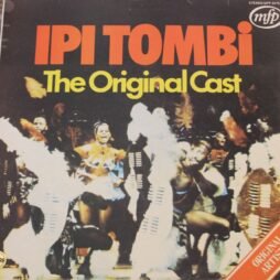 Ipi-Tombi - Ipi Tombi (The Original Cast) (G+)