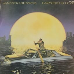 Jackson Browne - Lawyers In Love (VG+)
