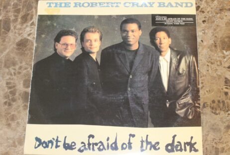 The Robert Cray Band - Don't Be Afraid Of The Dark (VG+/VG)