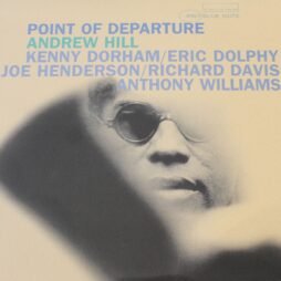 Andrew Hill - Point Of Departure (VG+)