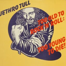 Jethro Tull - Too Old To Rock 'N' Roll: Too Young To Die! (VG+/VG)
