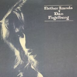 Dan Fogelberg - Nether Lands (VG)