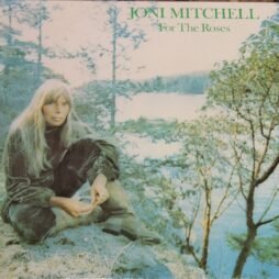 Joni Mitchell - For The Roses (VG+)