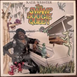 Katie Webster - The Swamp Boogie Queen (VG+)