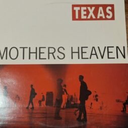 Texas - Mothers Heaven (VG)